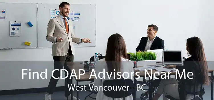 Find CDAP Advisors Near Me West Vancouver - BC